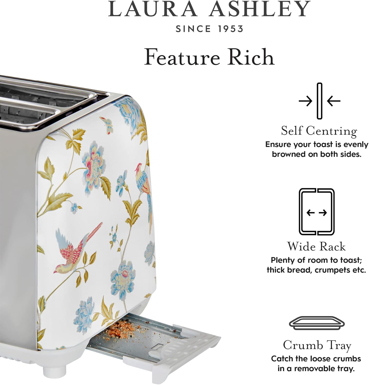 Torradeira 2 Fatias em Aço Inox Laura Ashley Branco com estampa floral Elveden, Slots Largos, 7 Níveis, Funções Descongelar, Reaquecer, Rack para Croissants, 850W, 110V